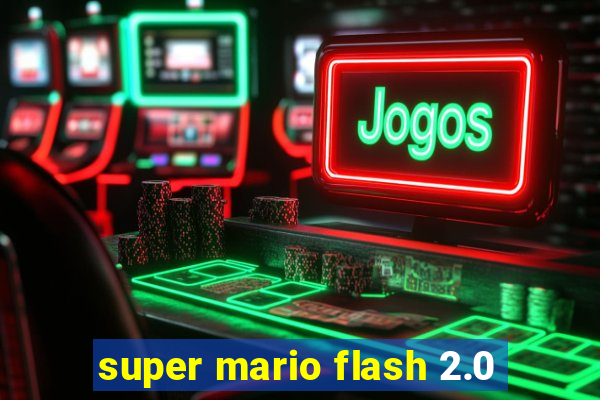 super mario flash 2.0